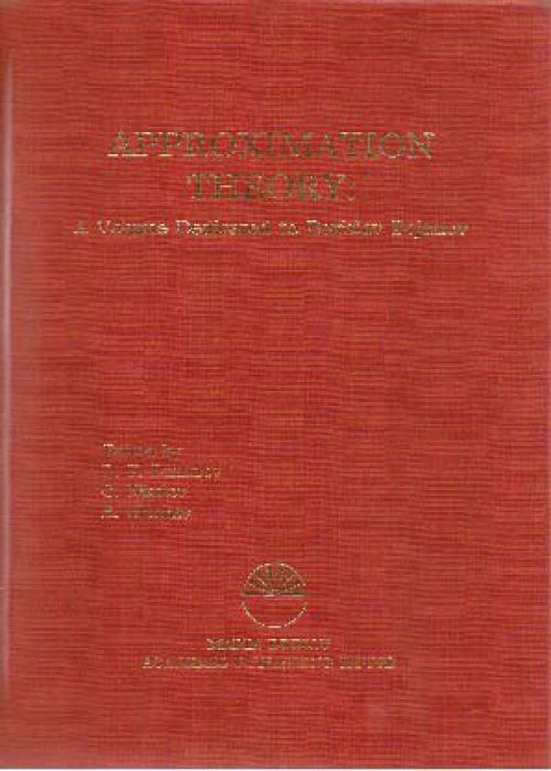 Approximation theory. A volume dedicated to Borislav Bojanov