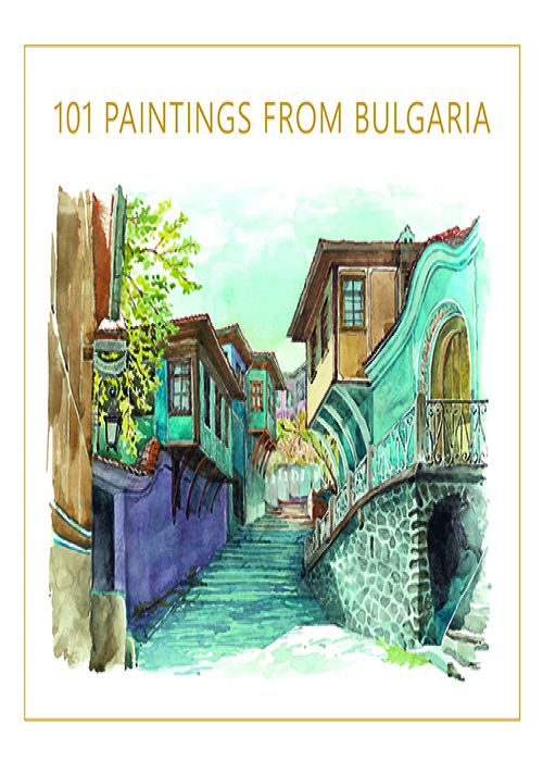 101 PAINTINGS FROM BULGARIA