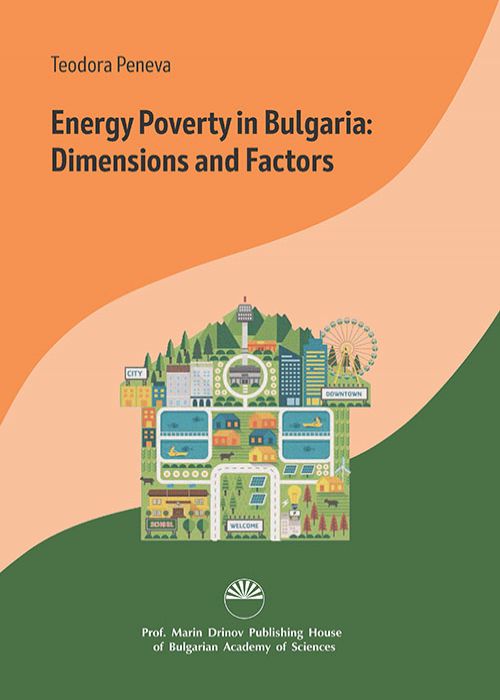Energy Poverty in Bulgaria: Dimensions and Factors